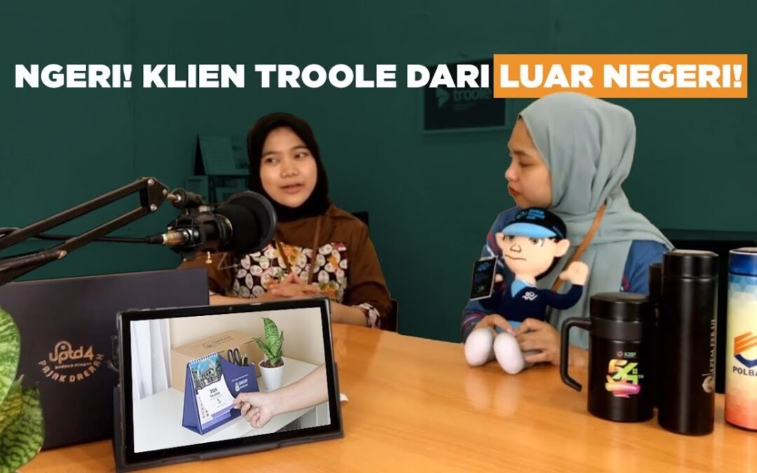 TIPS CLOSING KLIEN ALA TEAM SALES TROOLE, JANGKAUANNYA SAMPAI LUAR NEGERI!!! (Podcast Troole – 02)