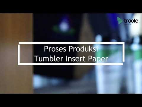 Troole #Produksi: Tumbler Insert Paper Best Seller